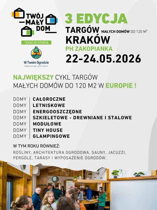 Targi domów do 120 m2 - Twój Mały Dom (Kraków) 
